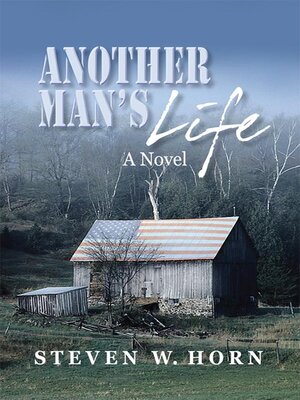 cover image of Another Man's Life: a Novel